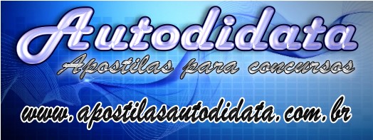 Apostilas Autodidata  - Apostilas impressas e digitais para concursos pblicos